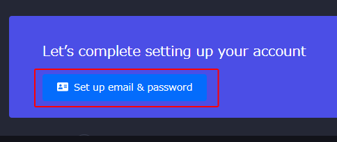 Set up email & passwordをクリック